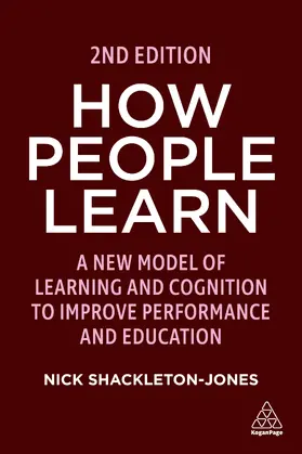 Shackleton-Jones | How People Learn | Buch | 978-1-3986-0719-4 | sack.de