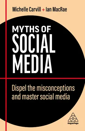 Carvill / MacRae |  Myths of Social Media | eBook | Sack Fachmedien