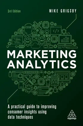 Grigsby | Marketing Analytics | Buch | 978-1-3986-0821-4 | www2.sack.de