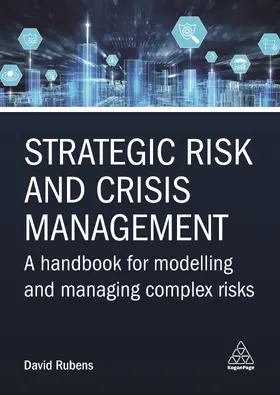 Rubens / Rüegger / Greulich |  Strategic Risk and Crisis Management | Buch |  Sack Fachmedien