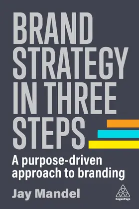 Mandel | Brand Strategy in Three Steps | Buch | 978-1-3986-0979-2 | sack.de