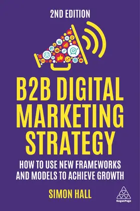 Hall |  B2B Digital Marketing Strategy | eBook | Sack Fachmedien