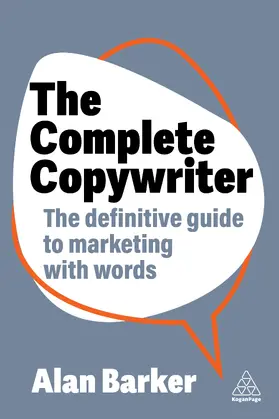 Barker |  The Complete Copywriter | eBook | Sack Fachmedien