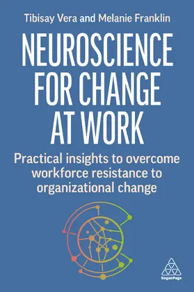 Vera / Franklin | Neuroscience for Change at Work | E-Book | sack.de