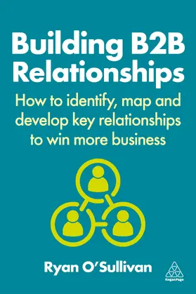 O'Sullivan |  Building B2B Relationships | Buch |  Sack Fachmedien
