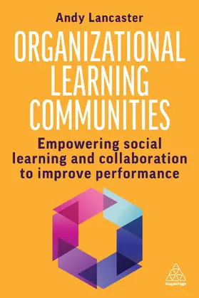 Lancaster | Organizational Learning Communities | Buch | 978-1-3986-1549-6 | sack.de