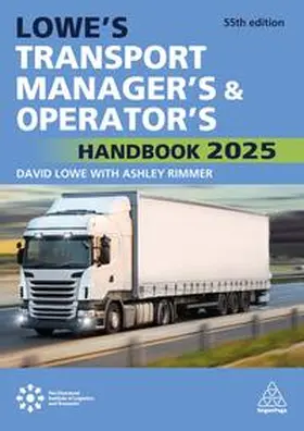 Rimmer / Lowe |  Lowe's Transport Manager's and Operator's Handbook 2025 | Buch |  Sack Fachmedien