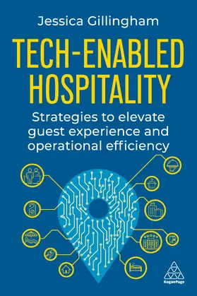 Gillingham |  Tech-Enabled Hospitality | Buch |  Sack Fachmedien