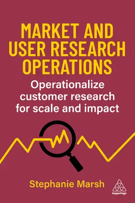 Marsh |  Market and User Research Operations | Buch |  Sack Fachmedien