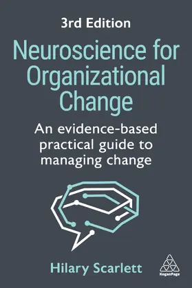Scarlett | Neuroscience for Organizational Change | Buch | 978-1-3986-2128-2 | sack.de
