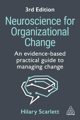 Scarlett |  Neuroscience for Organizational Change | Buch |  Sack Fachmedien
