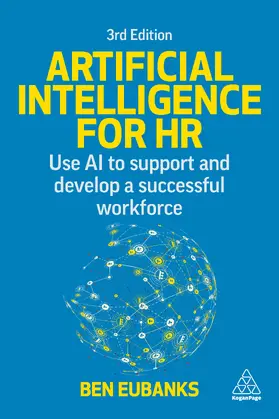 Eubanks | Artificial Intelligence for HR | Buch | 978-1-3986-2274-6 | www2.sack.de