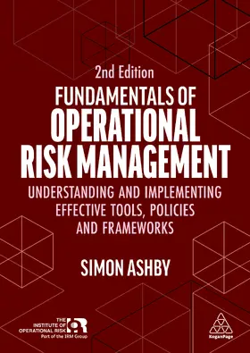 Ashby | Fundamentals of Operational Risk Management | Buch | 978-1-3986-2290-6 | sack.de