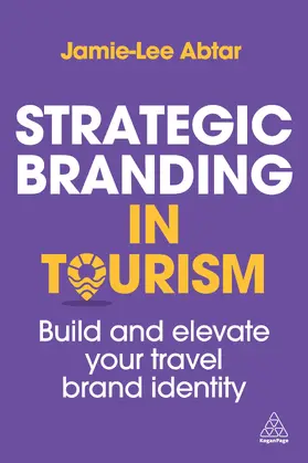 Abtar | Strategic Branding in Tourism | Buch | 978-1-3986-2371-2 | www2.sack.de