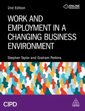 Perkins / Taylor |  Work and Employment in a Changing Business Environment | Buch |  Sack Fachmedien