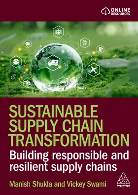 Shukla / Swami |  Sustainable Supply Chain Transformation | Buch |  Sack Fachmedien