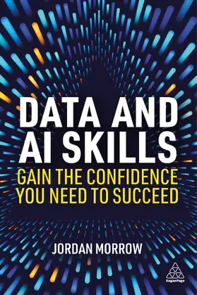 Morrow |  Data and AI Skills | Buch |  Sack Fachmedien
