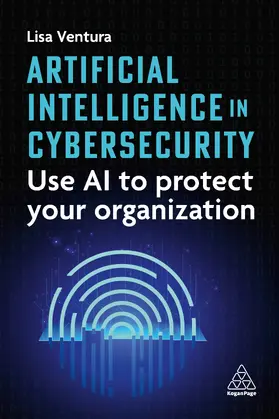 Ventura |  Artificial Intelligence in Cybersecurity | Buch |  Sack Fachmedien