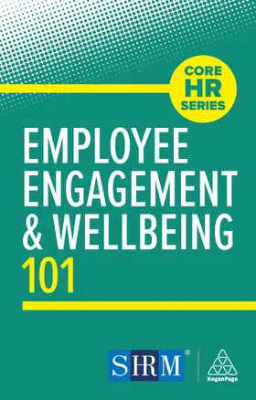 Editorial |  Employee Engagement and Wellbeing 101 | Buch |  Sack Fachmedien