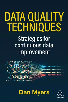 Myers |  Data Quality Techniques | Buch |  Sack Fachmedien