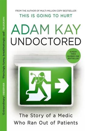Kay | Undoctored | Buch | 978-1-3987-0039-0 | www2.sack.de