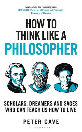 Cave |  How to Think Like a Philosopher | Buch |  Sack Fachmedien