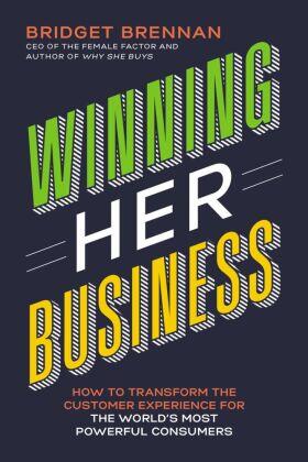 Brennan |  The Winning Her Business | Buch |  Sack Fachmedien