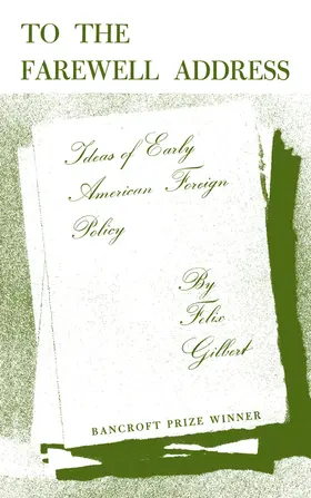 Gilbert |  To the Farewell Address | eBook | Sack Fachmedien