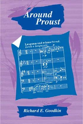 Goodkin |  Around Proust | eBook | Sack Fachmedien