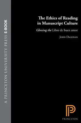 Dagenais |  The Ethics of Reading in Manuscript Culture | eBook | Sack Fachmedien