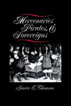 Thomson |  Mercenaries, Pirates, and Sovereigns | eBook | Sack Fachmedien