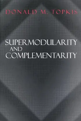 Topkis |  Supermodularity and Complementarity | eBook | Sack Fachmedien