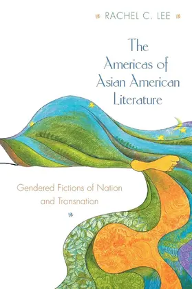 Lee |  The Americas of Asian American Literature | eBook | Sack Fachmedien