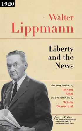 Lippmann |  Liberty and the News | eBook | Sack Fachmedien