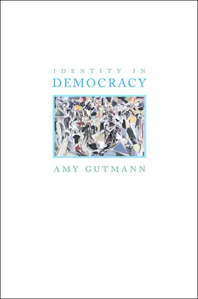 Gutmann |  Identity in Democracy | eBook | Sack Fachmedien
