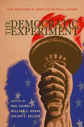 Jacobs / Novak / Zelizer |  The Democratic Experiment | eBook | Sack Fachmedien