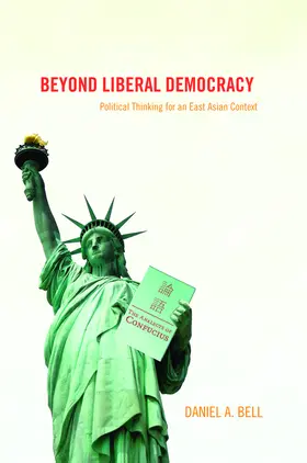 Bell |  Beyond Liberal Democracy | eBook | Sack Fachmedien