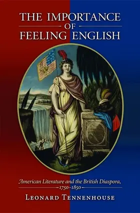 Tennenhouse |  The Importance of Feeling English | eBook | Sack Fachmedien