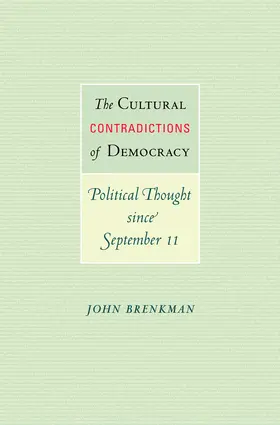 Brenkman |  The Cultural Contradictions of Democracy | eBook | Sack Fachmedien