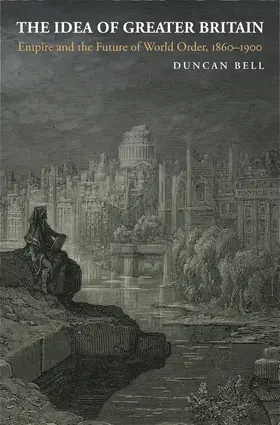 Bell |  The Idea of Greater Britain | eBook | Sack Fachmedien