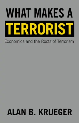Krueger |  What Makes a Terrorist | eBook | Sack Fachmedien