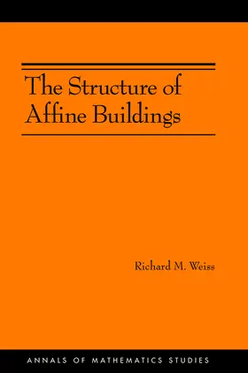 Weiss |  The Structure of Affine Buildings | eBook | Sack Fachmedien