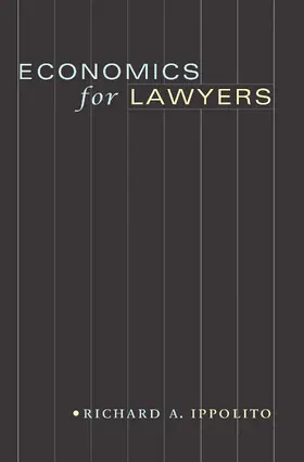 Ippolito |  Economics for Lawyers | eBook | Sack Fachmedien