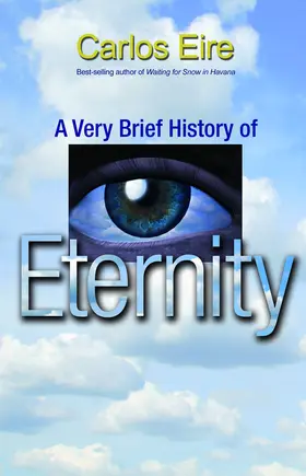Eire |  A Very Brief History of Eternity | eBook | Sack Fachmedien