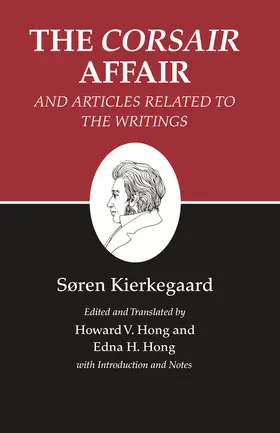 Kierkegaard / Hong |  The Corsair Affair and Articles Related to the Writings | eBook | Sack Fachmedien