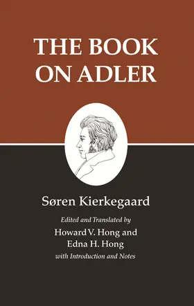 Kierkegaard / Hong |  The Book on Adler | eBook | Sack Fachmedien