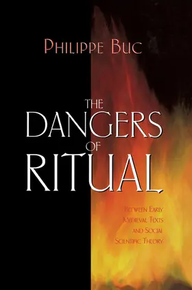 Buc |  The Dangers of Ritual | eBook | Sack Fachmedien