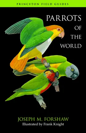 Forshaw |  Parrots of the World | eBook | Sack Fachmedien