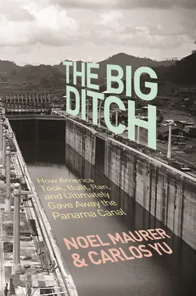Maurer / Yu |  The Big Ditch | eBook | Sack Fachmedien