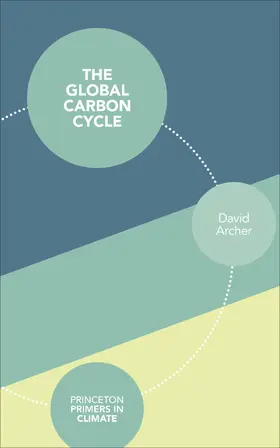 Archer |  The Global Carbon Cycle | eBook | Sack Fachmedien